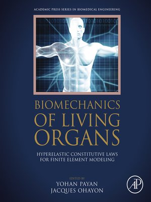cover image of Biomechanics of Living Organs